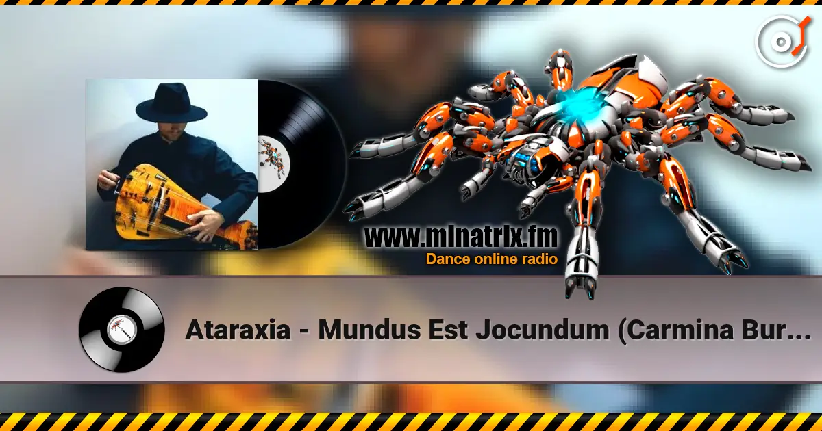 Ataraxia - Mundus Est Jocundum (Carmina Burana) écouter en ligne en haute qualité | Minatrix.FM
