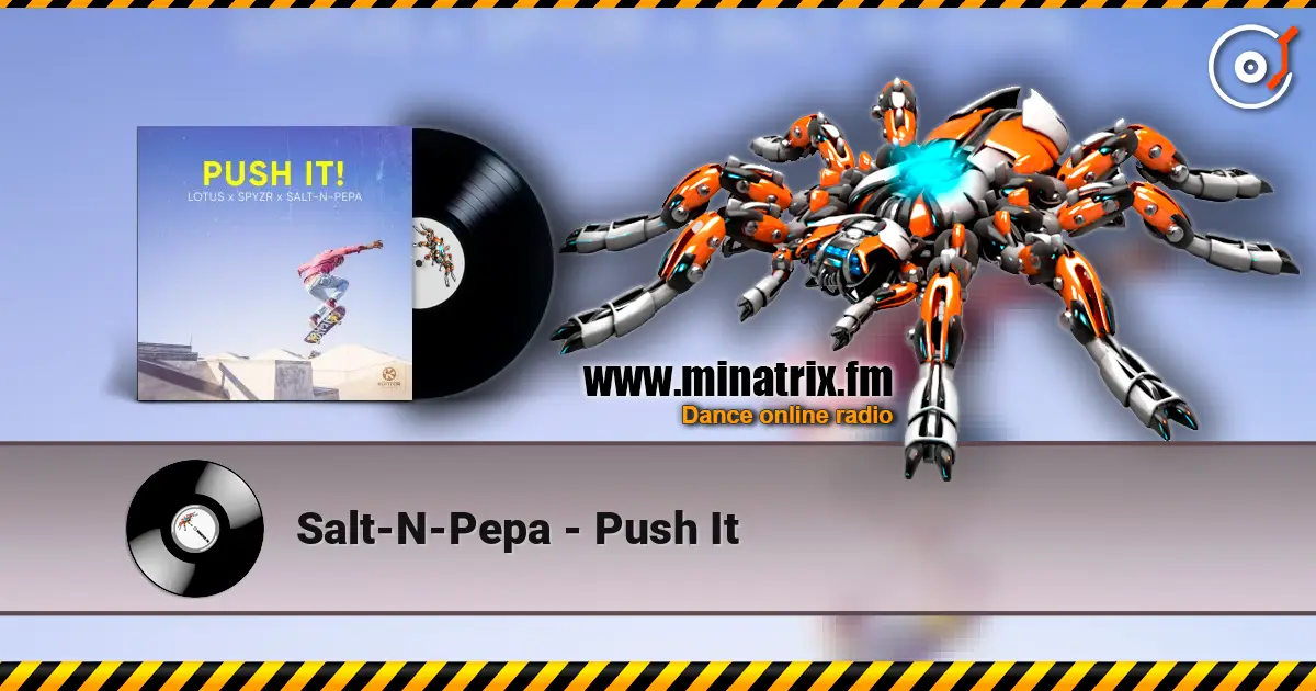 Salt-N-Pepa - Push It escuchar en línea en alta calidad | Minatrix.FM