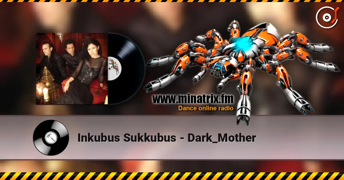 Inkubus Sukkubus - Dark_Mother слухати онлайн у високій якості | Minatrix.FM