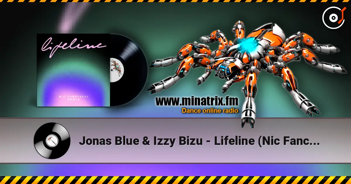 Jonas Blue & Izzy Bizu - Lifeline (Nic Fanciulli Remix) слушать онлайн в высоком качестве | Minatrix.FM