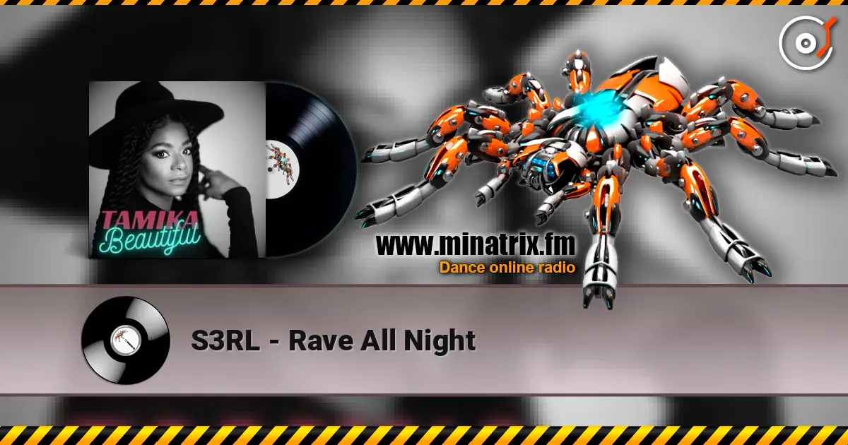 S3RL - Rave All Night слушать онлайн в высоком качестве | Minatrix.FM