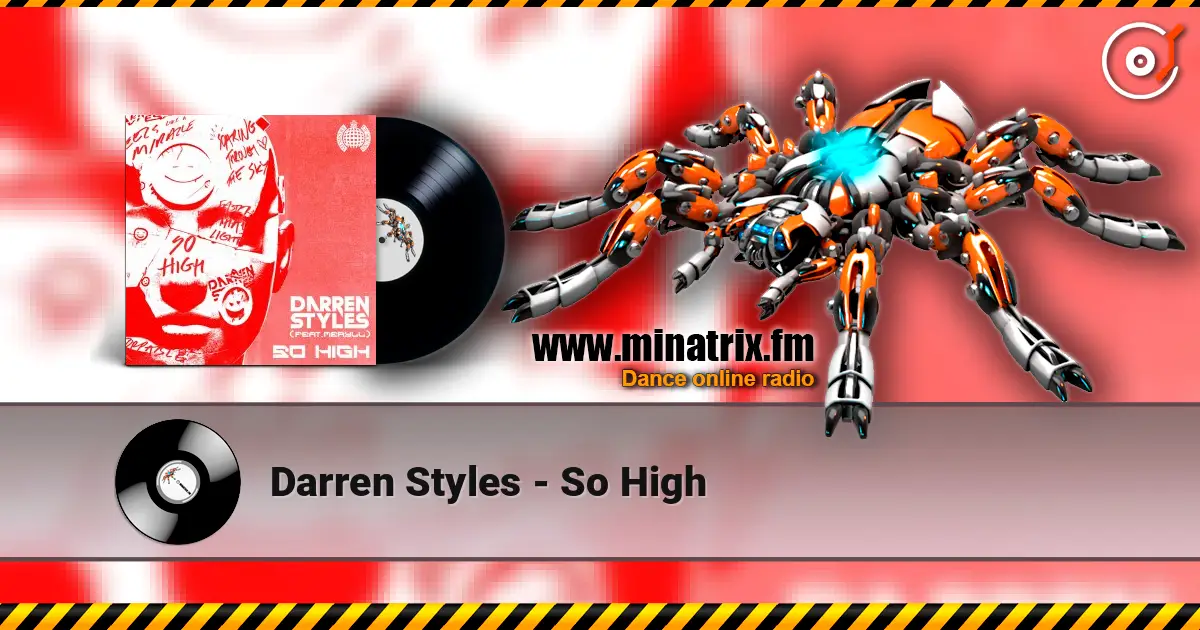 Darren Styles - So High listen online in high quality | Minatrix.FM