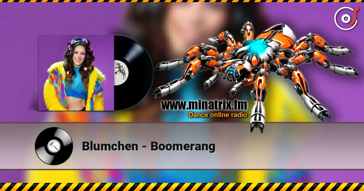 Blumchen - Boomerang listen online in high quality | Minatrix.FM