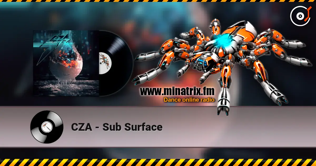CZA - Sub Surface слушать онлайн в высоком качестве | Minatrix.FM