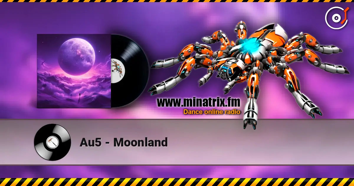 Au5 - Moonland слушать онлайн в высоком качестве | Minatrix.FM