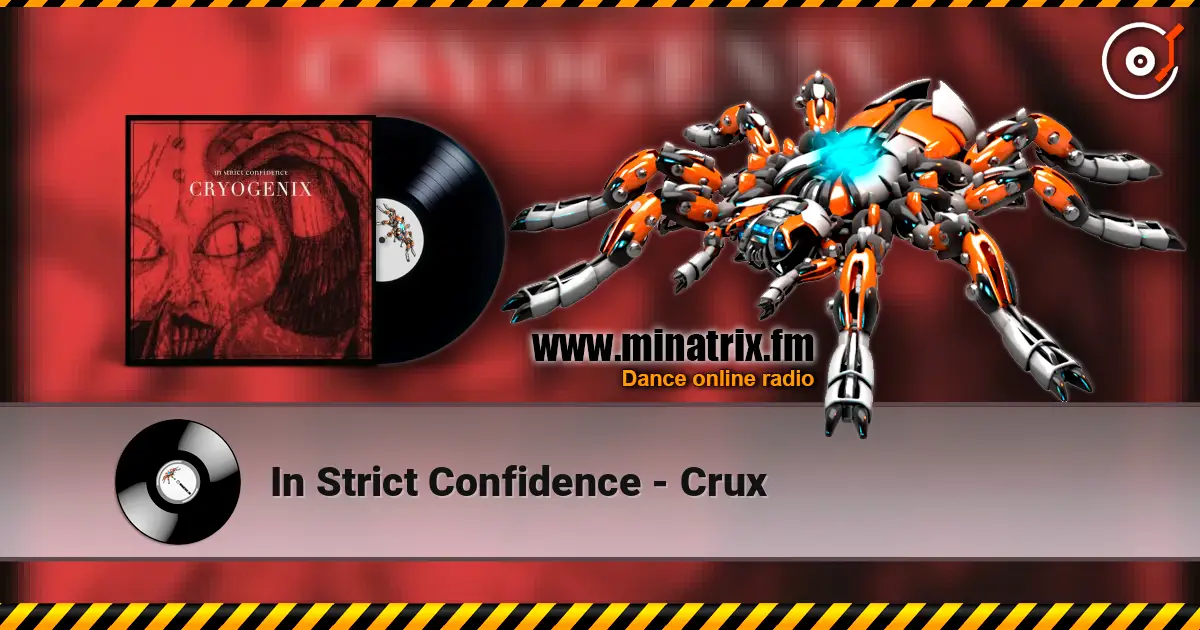 In Strict Confidence - Crux слушать онлайн в высоком качестве | Minatrix.FM