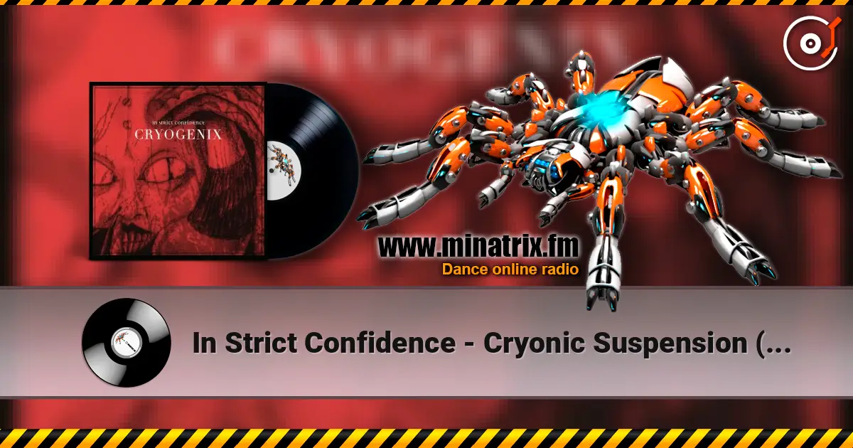 In Strict Confidence - Cryonic Suspension (2nd Life) слушать онлайн в высоком качестве | Minatrix.FM
