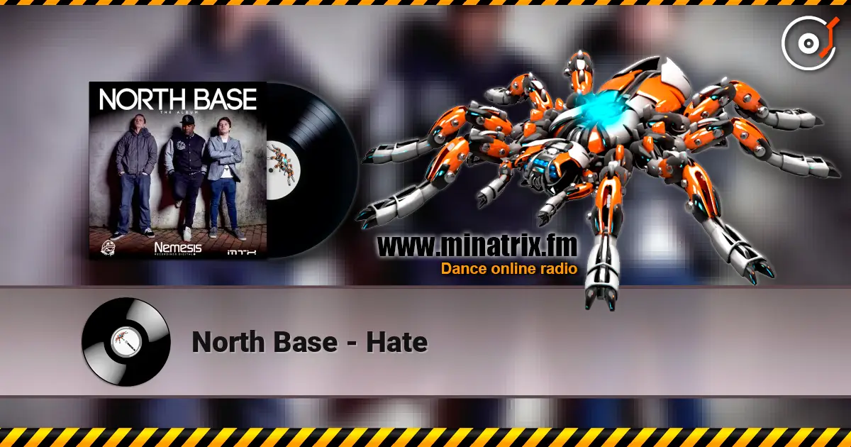 North Base - Hate слушать онлайн в высоком качестве | Minatrix.FM