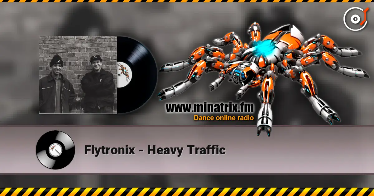 Flytronix - Heavy Traffic слушать онлайн в высоком качестве | Minatrix.FM