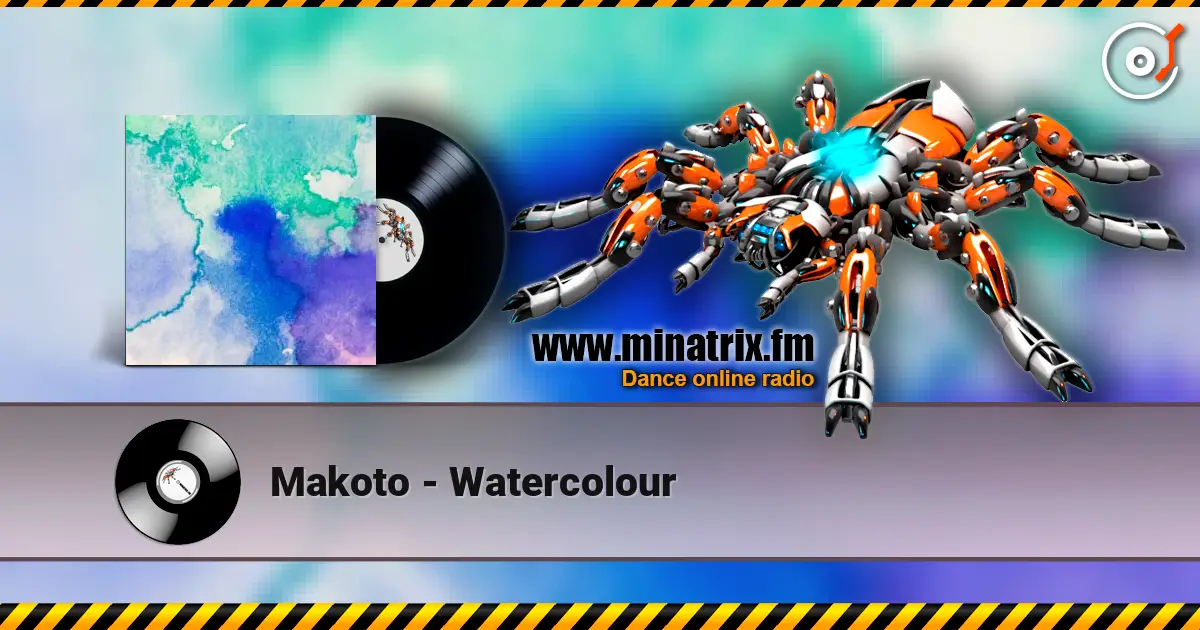 Makoto - Watercolour écouter en ligne en haute qualité | Minatrix.FM