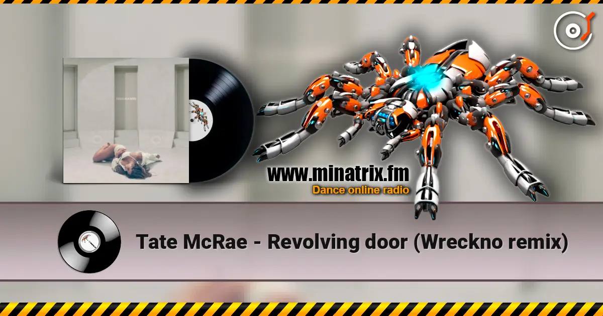 Tate McRae - Revolving door (Wreckno remix) слушать онлайн в высоком качестве | Minatrix.FM