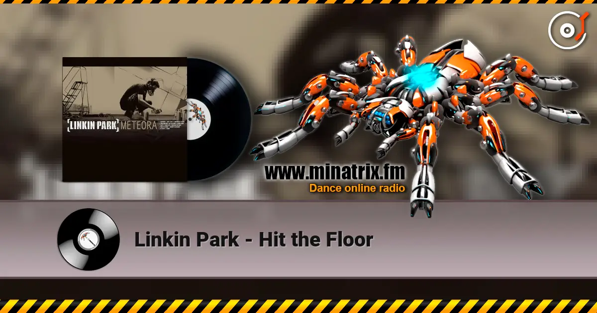 Linkin Park - Hit the Floor слушать онлайн в высоком качестве | Minatrix.FM