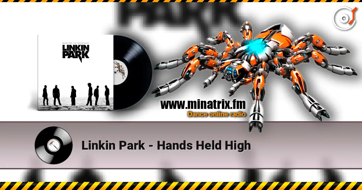 Linkin Park - Hands Held High слушать онлайн в высоком качестве | Minatrix.FM