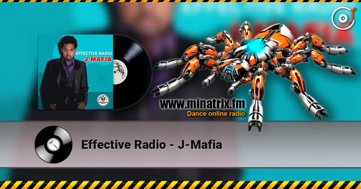 Effective Radio - J-Mafia слушать онлайн в высоком качестве | Minatrix.FM