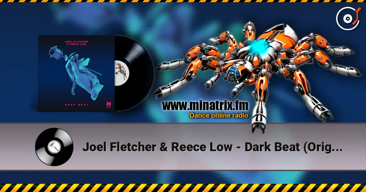 Joel Fletcher & Reece Low - Dark Beat (Original Mix) слушать онлайн в высоком качестве | Minatrix.FM