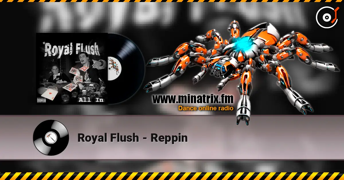 Royal Flush - Reppin listen online in high quality | Minatrix.FM