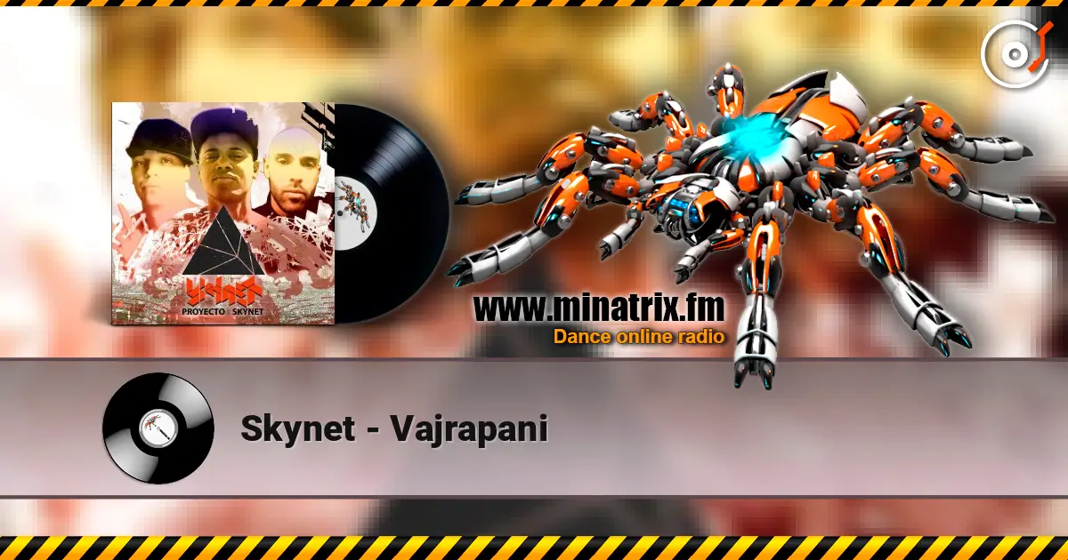 Skynet - Vajrapani слушать онлайн в высоком качестве | Minatrix.FM