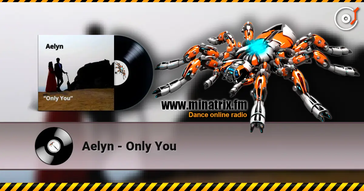 Aelyn - Only You слушать онлайн в высоком качестве | Minatrix.FM