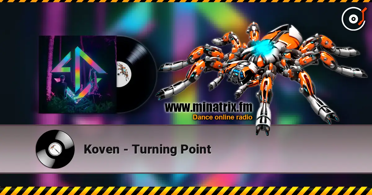 Koven - Turning Point écouter en ligne en haute qualité | Minatrix.FM
