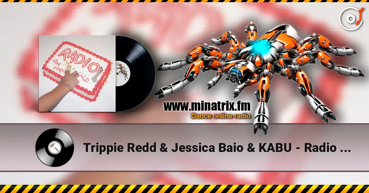 Trippie Redd & Jessica Baio & KABU - Radio (Steve Aoki & Cesqeaux Remix) listen online in high quality | Minatrix.FM
