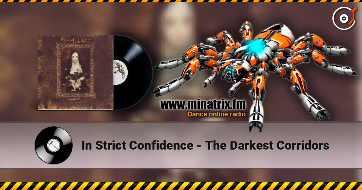 In Strict Confidence - The Darkest Corridors listen online in high quality | Minatrix.FM