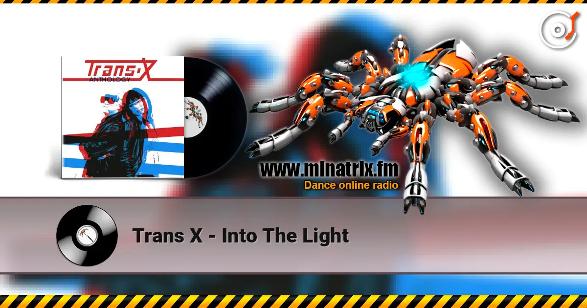 Trans X - Into The Light слухати онлайн у високій якості | Minatrix.FM