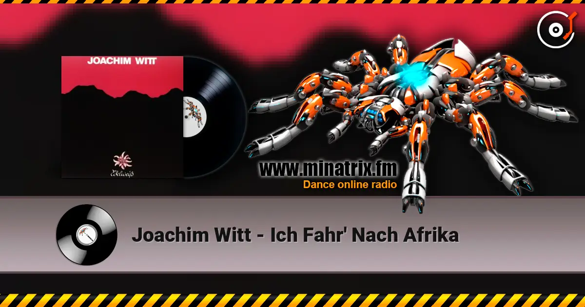 Joachim Witt - Ich Fahr' Nach Afrika слушать онлайн в высоком качестве | Minatrix.FM