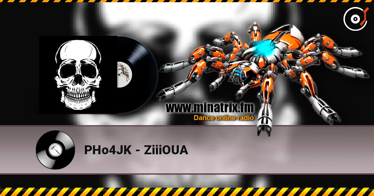 PHo4JK - ZiiiOUA écouter en ligne en haute qualité | Minatrix.FM