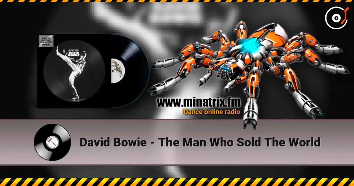 David Bowie - The Man Who Sold The World слушать онлайн в высоком качестве | Minatrix.FM