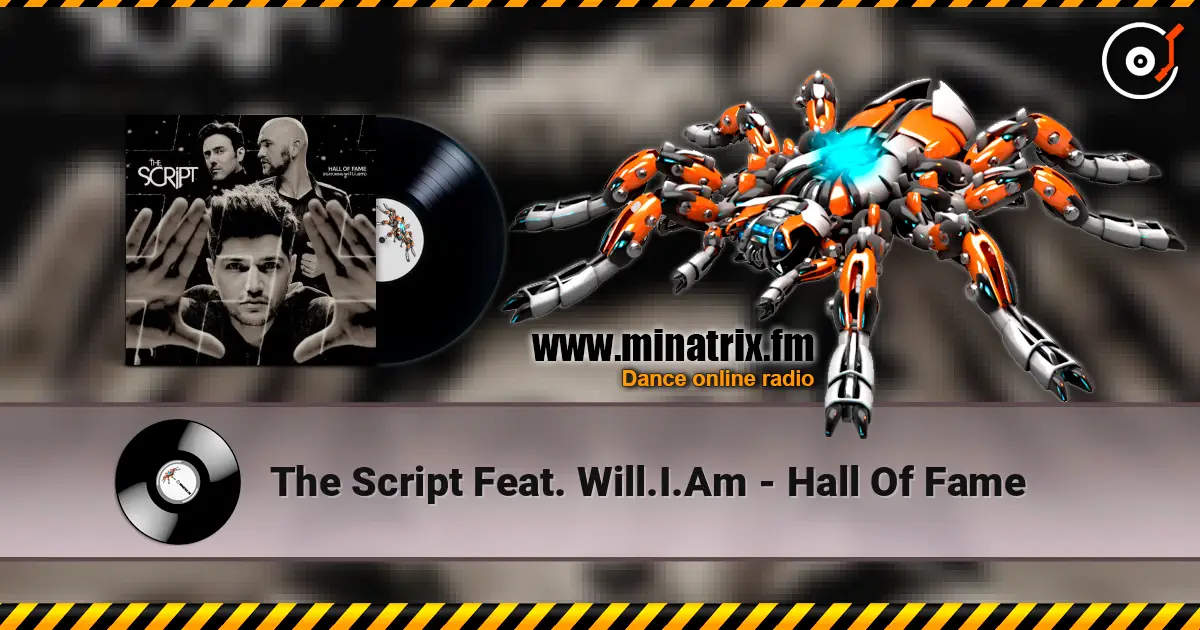 The Script Feat. Will.I.Am - Hall Of Fame слушать онлайн в высоком качестве | Minatrix.FM