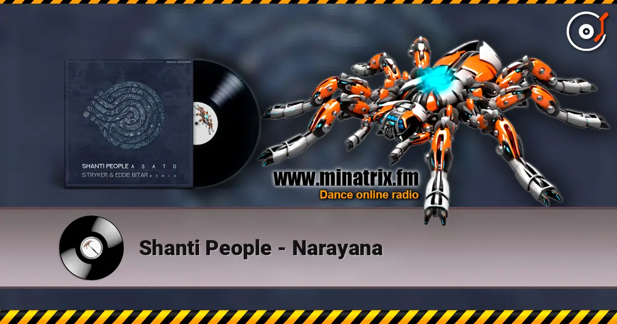 Shanti People - Narayana слушать онлайн в высоком качестве | Minatrix.FM