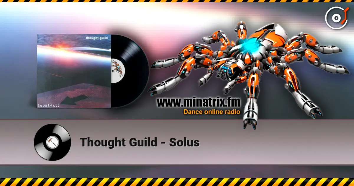 Thought Guild - Solus слушать онлайн в высоком качестве | Minatrix.FM