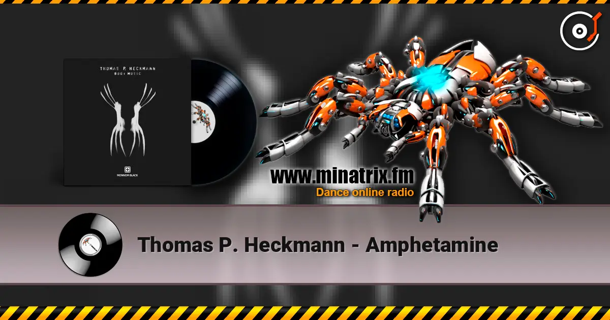 Thomas P. Heckmann - Amphetamine слушать онлайн в высоком качестве | Minatrix.FM