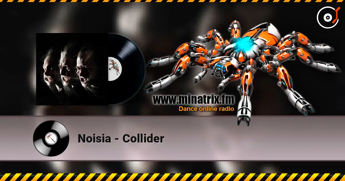 Noisia - Collider слушать онлайн в высоком качестве | Minatrix.FM