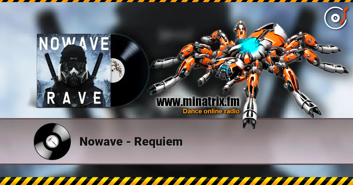 Nowave - Requiem слушать онлайн в высоком качестве | Minatrix.FM