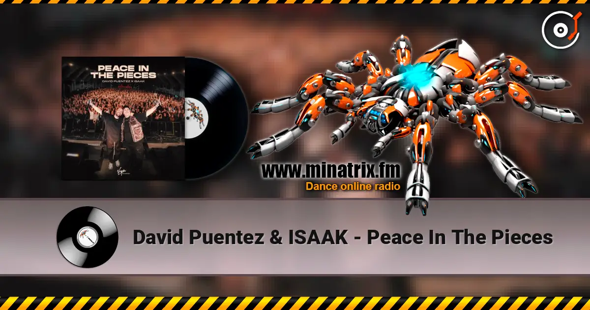 David Puentez & ISAAK - Peace In The Pieces слушать онлайн в высоком качестве | Minatrix.FM