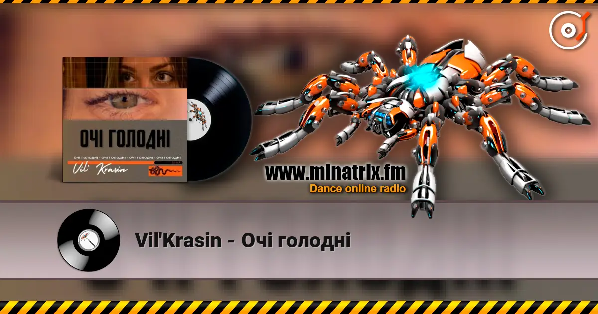 Vil'Krasin - Очі голодні слушать онлайн в высоком качестве | Minatrix.FM