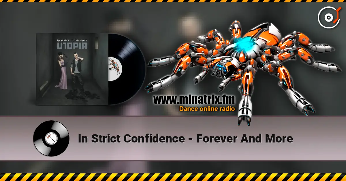In Strict Confidence - Forever And More слушать онлайн в высоком качестве | Minatrix.FM