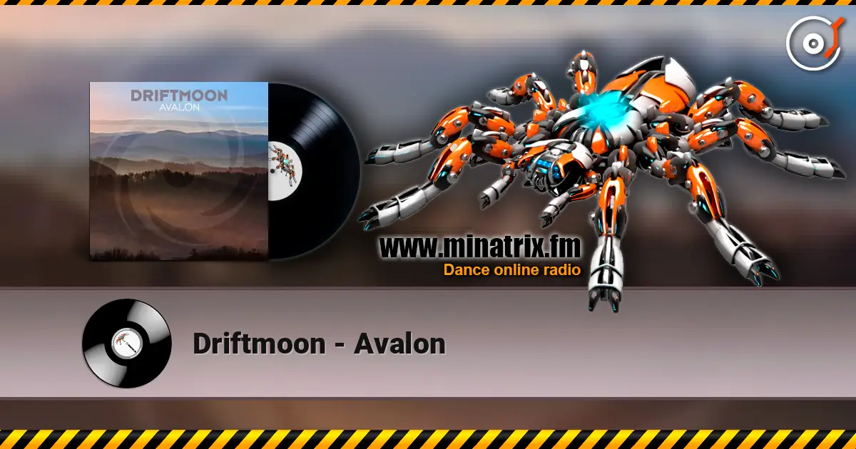 Driftmoon - Avalon online in hoher Qualität hören | Minatrix.FM