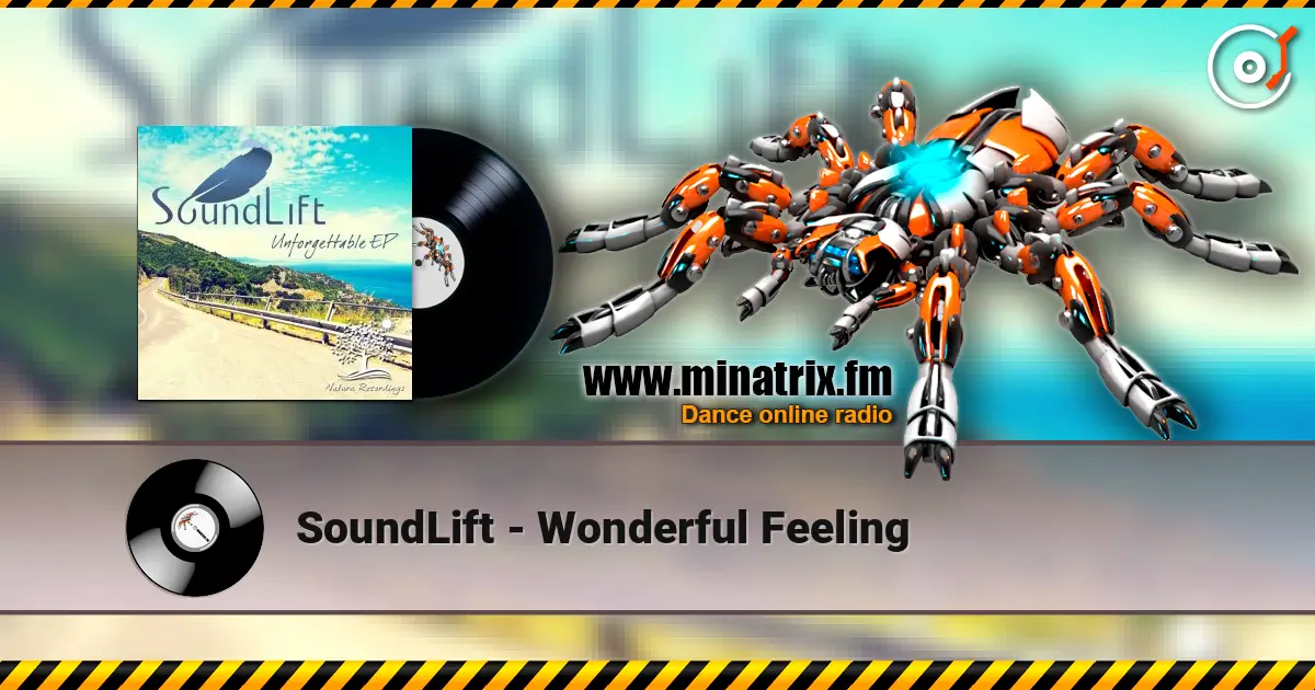 SoundLift - Wonderful Feeling слушать онлайн в высоком качестве | Minatrix.FM