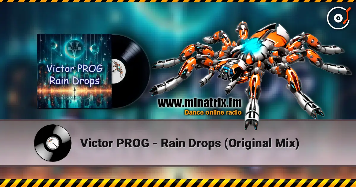 Victor PROG - Rain Drops (Original Mix) 在线收听高音质 | Minatrix.FM