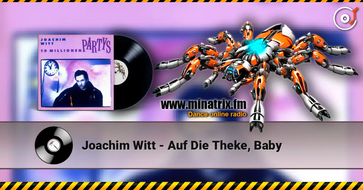 Joachim Witt - Auf Die Theke, Baby online in hoher Qualität hören | Minatrix.FM
