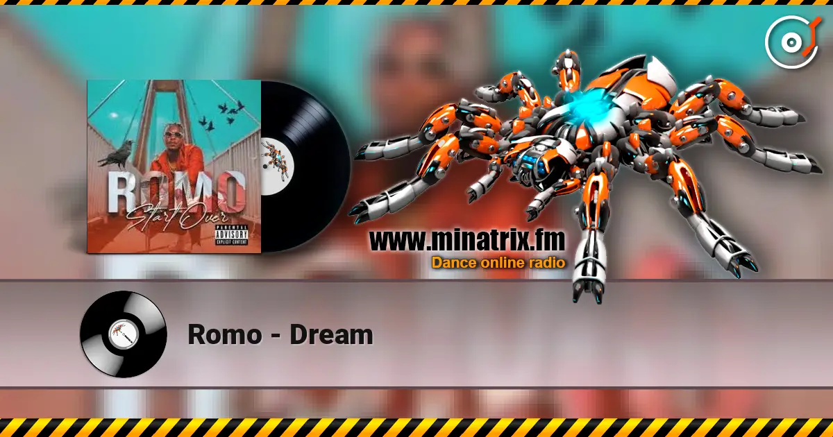 Romo - Dream écouter en ligne en haute qualité | Minatrix.FM