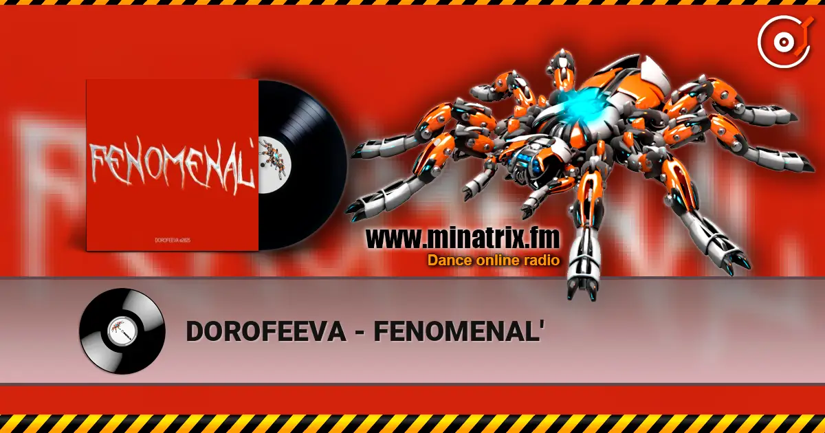 DOROFEEVA - FENOMENAL' слушать онлайн в высоком качестве | Minatrix.FM