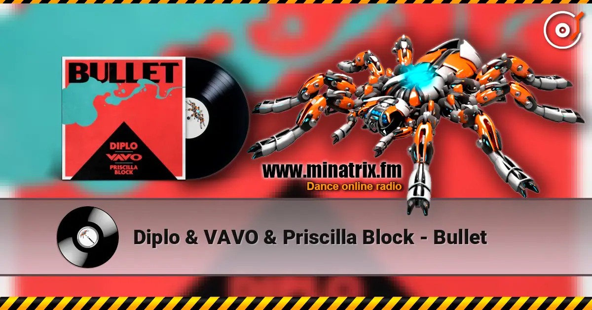 Diplo & VAVO & Priscilla Block - Bullet слушать онлайн в высоком качестве | Minatrix.FM