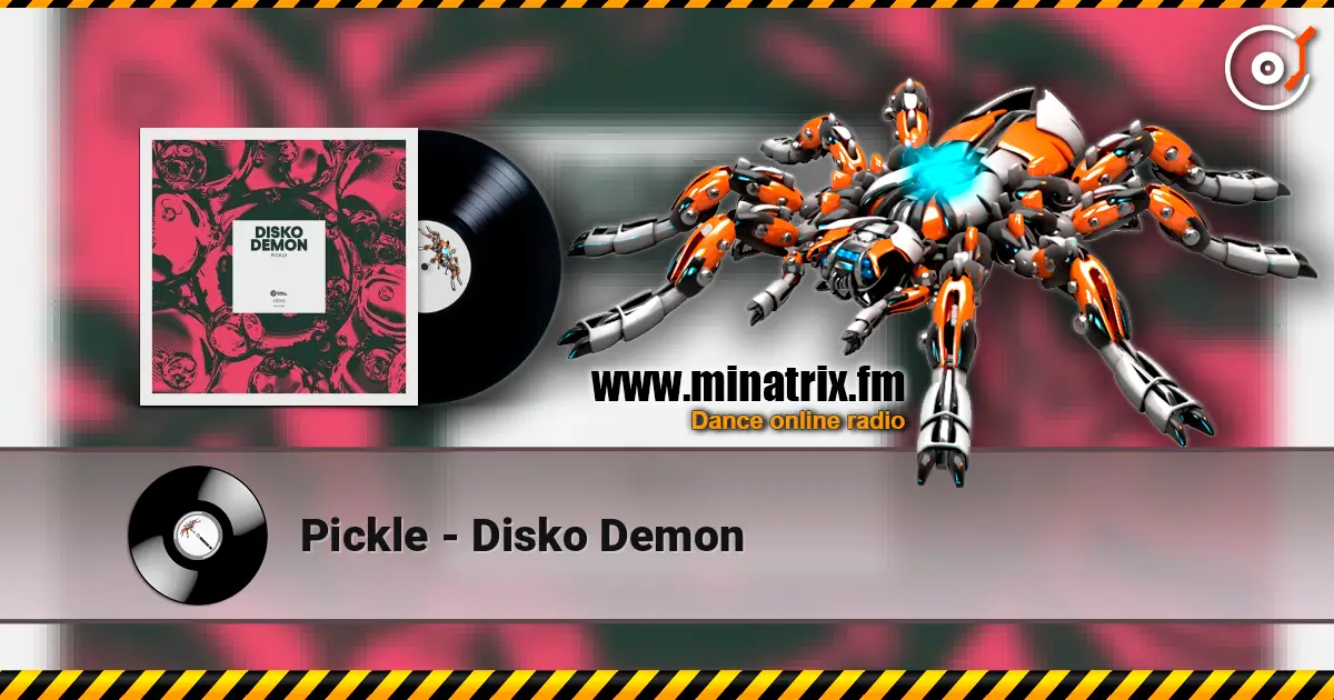 Pickle - Disko Demon слушать онлайн в высоком качестве | Minatrix.FM