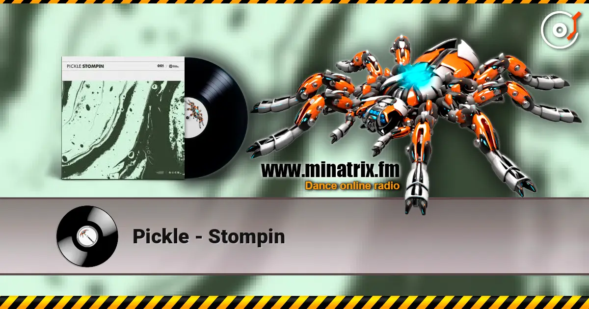 Pickle - Stompin слушать онлайн в высоком качестве | Minatrix.FM