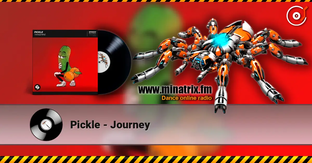 Pickle - Journey online in hoher Qualität hören | Minatrix.FM