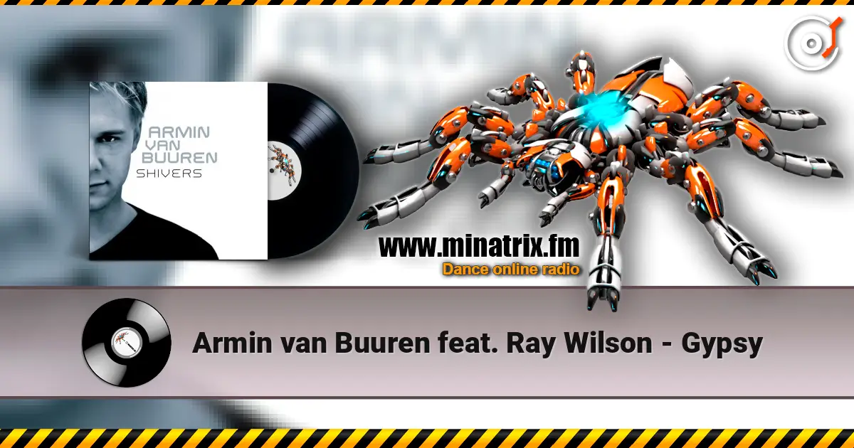 Armin van Buuren feat. Ray Wilson - Gypsy слушать онлайн в высоком качестве | Minatrix.FM