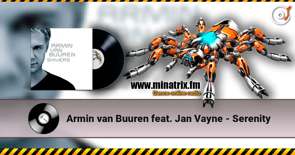 Armin van Buuren feat. Jan Vayne - Serenity слушать онлайн в высоком качестве | Minatrix.FM